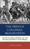 The French Colonial Imagination