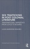 Sex Trafficking in Postcolonial Literature