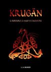 KRUGÄN - Il guerriero, il mago e il cacciatore