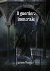 Il guerriero immortale