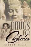 Drugs for Cambodia