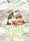 Gottes Tränen über Afrika