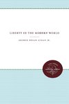 Liberty in the Modern World