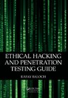 Ethical Hacking and Penetration Testing Guide