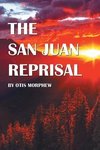 The San Juan Reprisal