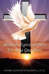 Alimento Espiritual Para Un Alma Que Busca