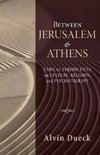 Between Jerusalem and Athens