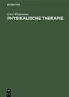 Physikalische Therapie