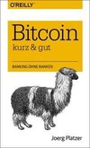 Bitcoin - kurz & gut