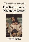 Das Buch von der Nachfolge Christi