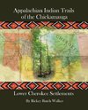 Appalachian Indian Trails of the Chickamauga