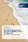 Mind-Body Management Education (MBME) for Self Development