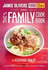 Jamie Oliver's Food Tube presents The Family Cook Book