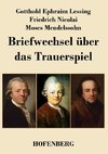 Briefwechsel über das Trauerspiel