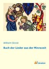 Buch der Lieder aus der Minnezeit