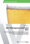 Der Klimagasausstoß von Bier