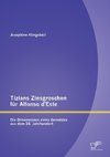 Tizians Zinsgroschen für Alfonso d'Este: Die Dimensionen eines Gemäldes aus dem 16. Jahrhundert