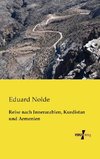 Reise nach Innerarabien, Kurdistan und Armenien