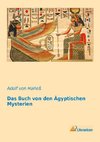 Das Buch von den Ägyptischen Mysterien