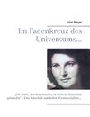 Im Fadenkreuz des Universums...