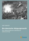 Die klassische Walpurgisnacht