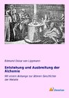 Entstehung und Ausbreitung der Alchemie