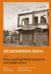 (RE)MEMBERING KENYA VOL 2 INTE