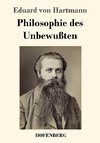 Philosophie des Unbewußten