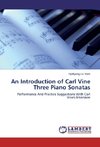 An Introduction of Carl Vine Three Piano Sonatas