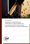 Marques collectives et indications géographiques