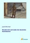 Stundenrufe und Lieder der deutschen Nachtwächter