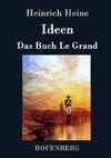 Ideen. Das Buch Le Grand