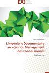 L'Ingénierie Documentaire au coeur du Management des Connaissances