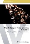 The History of Flute-playing in Russia