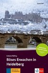 Böses Erwachen in Heidelberg