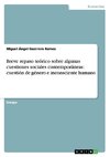 Breve repaso teórico sobre algunas cuestiones sociales contemporáneas: cuestión de género e inconsciente humano