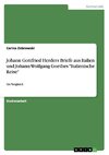 Johann Gottfried Herders Briefe aus Italien und Johann Wolfgang Goethes 