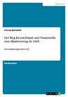 Der Weg Deutschlands und Frankreichs zum Elyséevertrag ab 1945