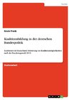 Koalitionsbildung in der deutschen Bundespolitik