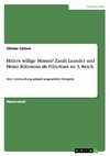 Hitlers willige Mimen? Zarah Leander und Heinz Rühmann als Film-Stars im 3. Reich.