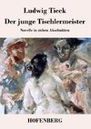 Der junge Tischlermeister