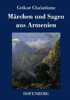 Märchen und Sagen aus Armenien