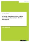 Je, altérité et enfance comme enjeux transculturels dans le texte africain francophone