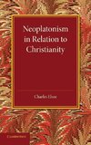 Neoplatonism in Relation to Christianity