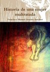 Historia de Una Mujer Maltratada