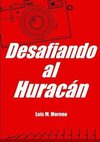 Desafiando Al Huracan