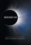 Beyond the Eclipse