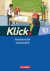 Klick! Mathematik 10. Schuljahr. Arbeitsheft. Mittel-/Oberstufe. Östliche und westliche Bundesländer