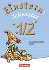 Einsterns Schwester - Erstlesen 1. Jahrgangsstufe. Wörterkartei mit Grundwortschatz 1/2