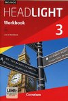 English G Headlight 03: 7. Schuljahr. Workbook mit e-Workbook und Audios Online. Allgemeine Ausgabe